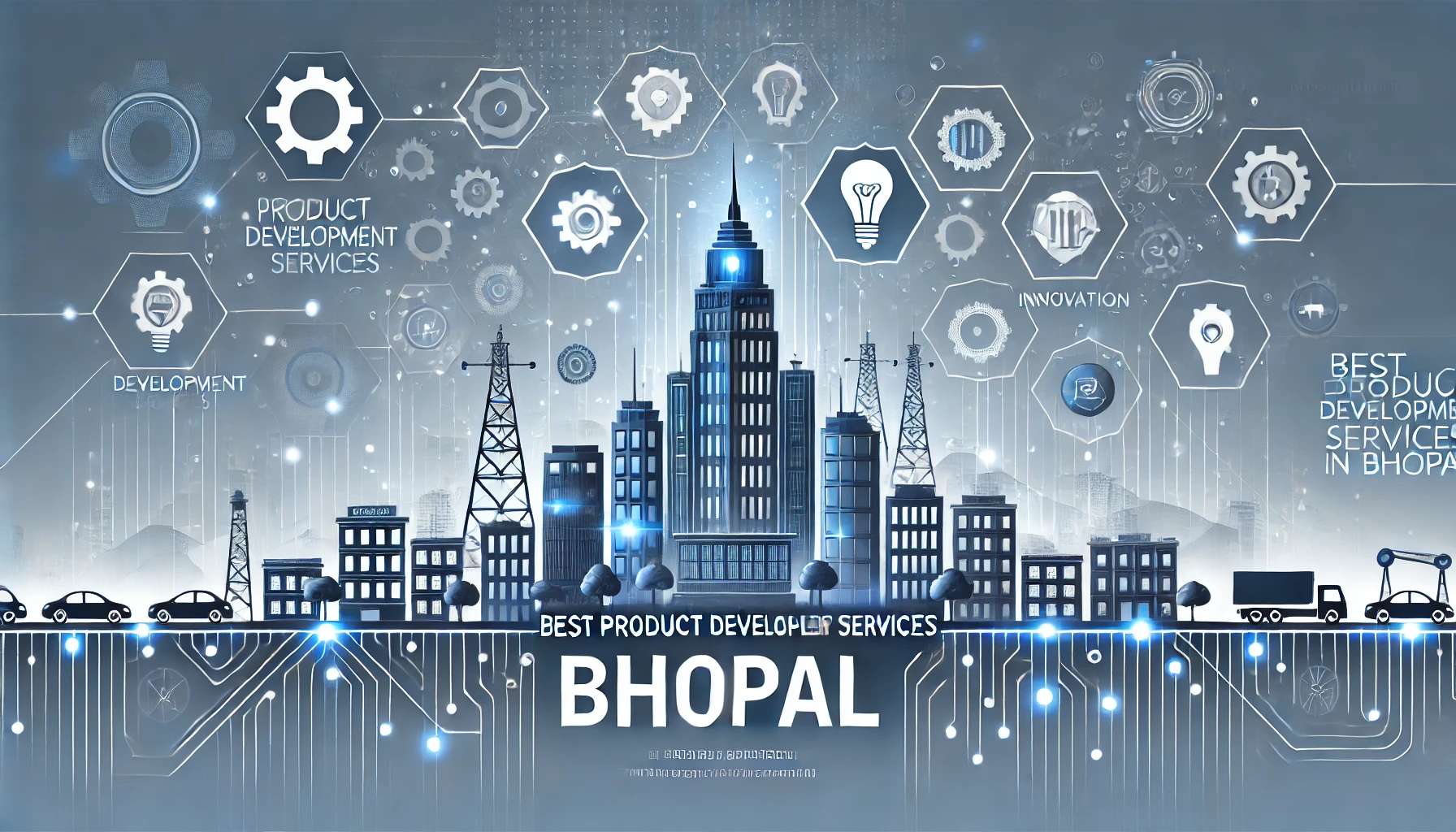 Best Product Development Services In Bhopal