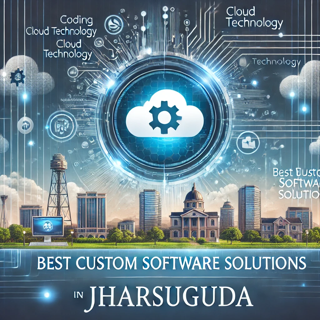 Best custom Software Solutions In Jharsuguda