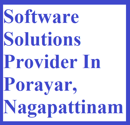 Software Solutions Provider In Porayar, Nagapattinam
