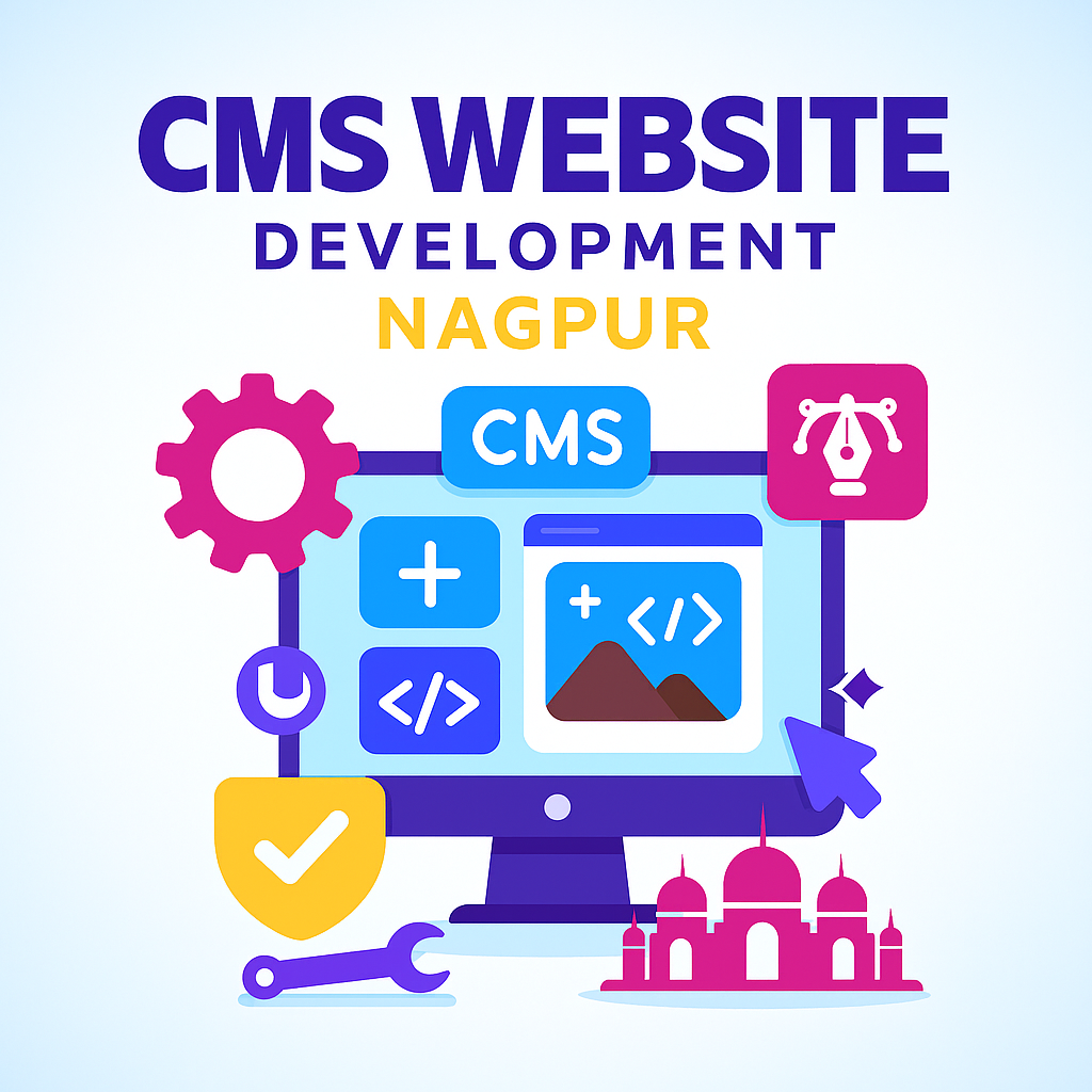 CMS Website Development Nagpur