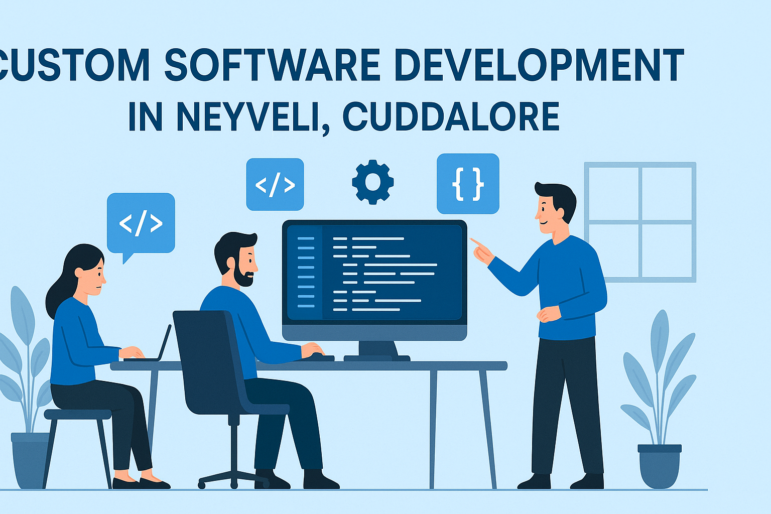 Custom Software Development In Neyveli, Cuddalore