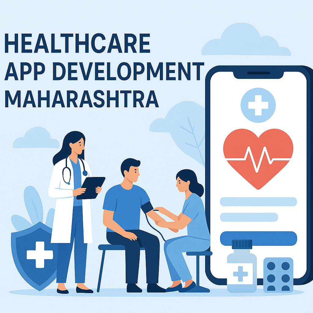 Healthcare App Development Maharashtra